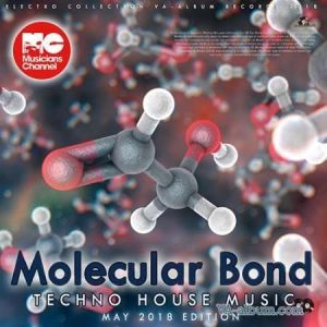 Molecular Bond: Tech House Music