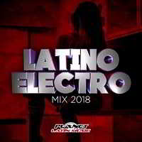 Latino Electro Mix (2018) торрент
