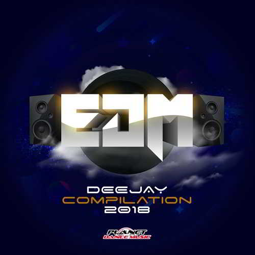 EDM Deejay Compilation 2018