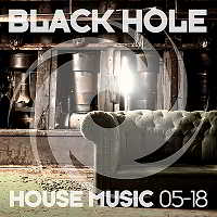 Black Hole House Music [05-18]