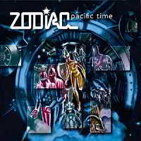 Zodiac - Pacific Time (2018) торрент