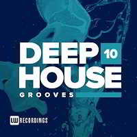 Deep House Grooves Vol.10