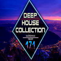 Deep House Collection NEV Vol.171 (2018) торрент