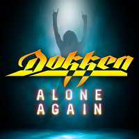 Dokken - Alone Again (2018) торрент
