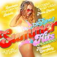 The Biggest Summer Hits Reloaded