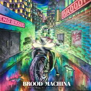 Brood Machina - Machines of Loving Grace