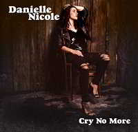 Danielle Nicole - Cry No More (2018) торрент