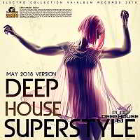 Deep House Superstyle (2018) торрент