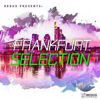 Redux Presents: Frankfurt Selection (Mixed by A-Tronix &amp; Sven) (2018) торрент