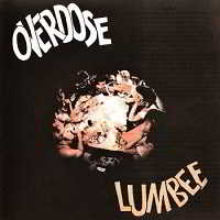 Lumbee - Overdose