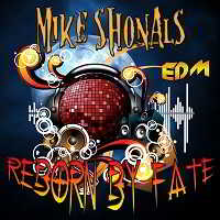Mike Shonals - Reborn by Fate (2018) торрент