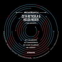 Zeta Reticula &amp; Helga Neuer - I Am Mensch (2018) торрент