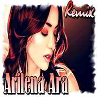 Arilena Ara - Nentori (Mike Temoff Remix) (2018) торрент
