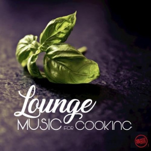 Lounge Music for Cooking