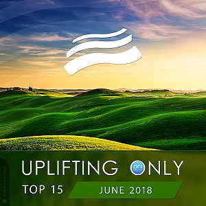 Uplifting Only Top 15: June (2018) торрент