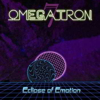 Omegatron7 - Eclipse Of Emotion
