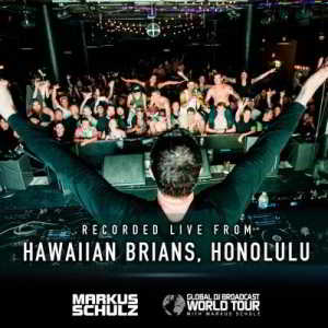Markus Schulz - Global DJ Broadcast - World Tour Hawai