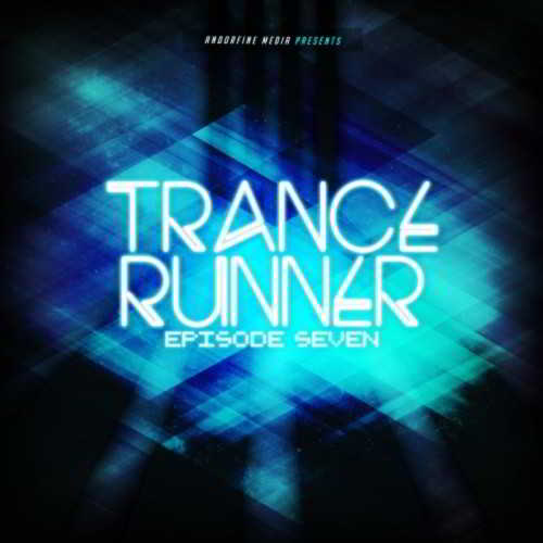 Trance Runner - Episode Seven (2018) торрент
