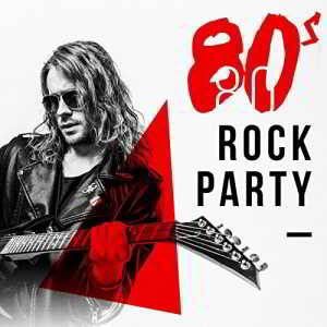 VA - 80's Rock Party