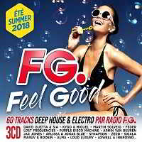 FG. Feel Good Summer 2018 [3CD]