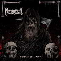 Nervosa - Downfall Of Mankind [Limited Edition] (2018) торрент