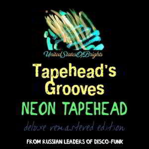 Neon Tapehead - Tapehead's Grooves [UnitedStatesOfBrights] (2018) торрент