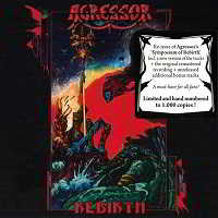 Agressor - Rebirth [2CD Limited Edition] (2018) торрент