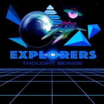 Thought Beings - Explorers