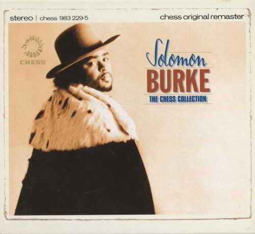 Solomon Burke - The Chess Collection