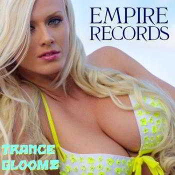 Empire Records - Trancegloom 2 (2018) торрент