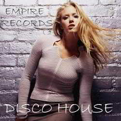 Empire Records - Disco House (2018) торрент