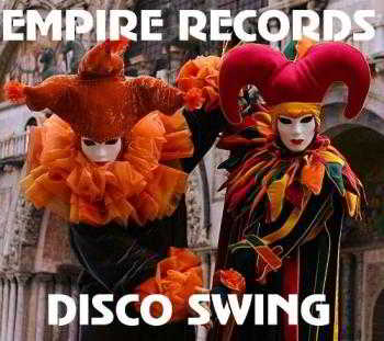 Empire Records - Disco Swing (2018) торрент