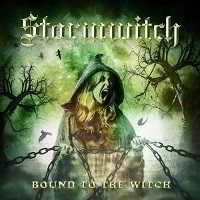 Stormwitch - Bound To The Witch [Limited Edition] (2018) торрент