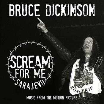 Bruce Dickinson - Scream for Me Sarajevo (2018) торрент