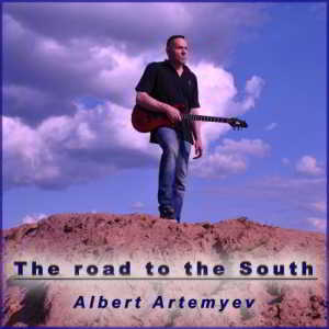 Albert Artemyev - The Road To The South