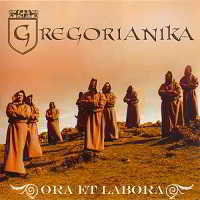 Gregorianika - Ora et Labora (2018) торрент