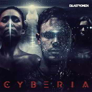 Blastromen - Cyberia (2018) торрент