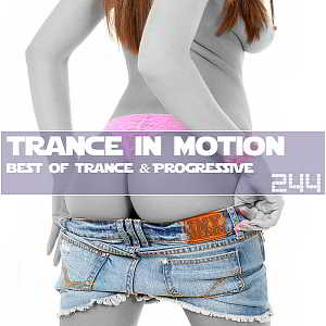 Trance In Motion Vol.244 [Full Version] (2018) торрент