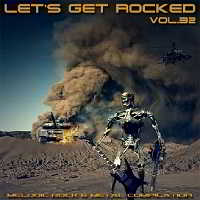 Let's Get Rocked vol.32 (2018) торрент