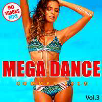 Mega Dance Summer Vol.3 (2018) торрент