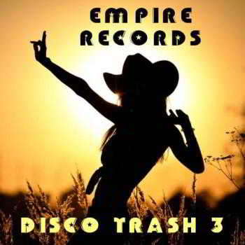 Empire Records - Disco Trash 3 (2018) торрент