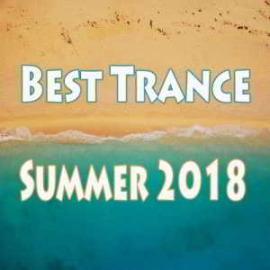 Best Trance Summer (2018) торрент