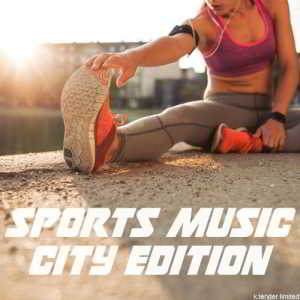 Sports Music City Edition (2018) торрент