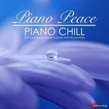 Piano Peace / Piano Chill