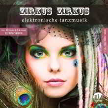 Zirkus Zirkus Vol.19 - Elektronische Tanzmusik (2018) торрент