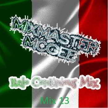 MixMaster McGee - Italo Continious Mix 13 (2018) торрент