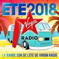 Virgin Radio Ete 2018 [2CD] (2018) торрент