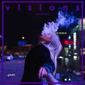 Visions (by the_accidental_poet) (2018) торрент