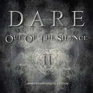 Dare - Out Of The Silence II (Anniversary Special Edition)