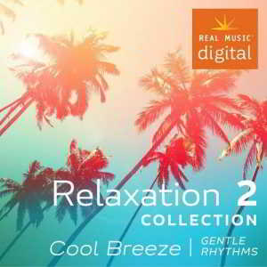 Relaxation Collection 2. Cool Breeze (2018) торрент